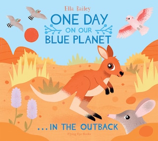 Couverture_One Day On Our Blue Planet: In The Outback