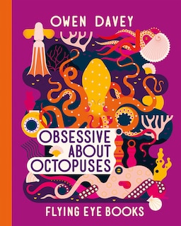 Front cover_Obsessive About Octopuses