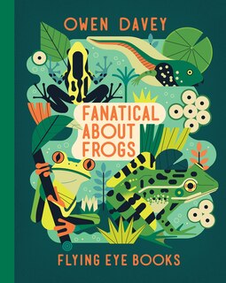 Front cover_Fanatical About Frogs