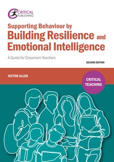 Front cover_Supporting Behaviour by Building Resilience and Emotional Intelligence