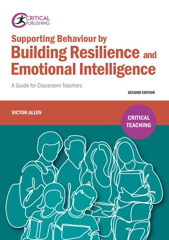 Front cover_Supporting Behaviour by Building Resilience and Emotional Intelligence