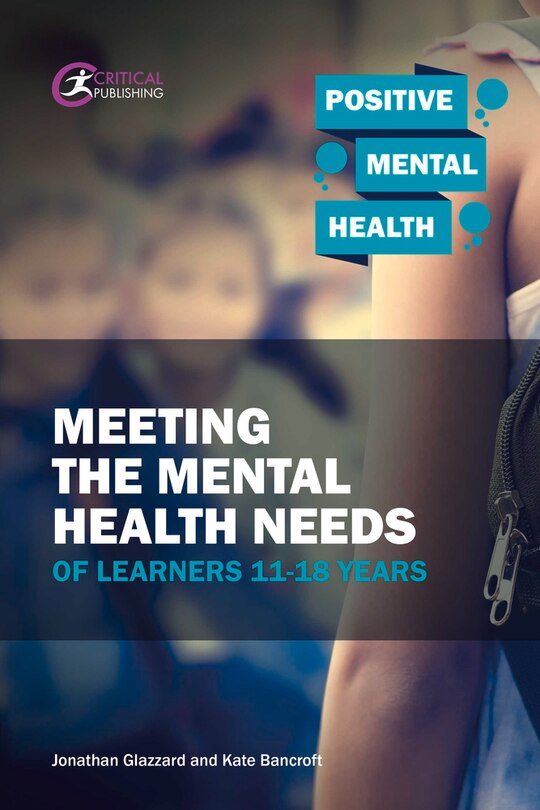 Couverture_Meeting The Mental Health Needs Of Learners 11-18 Years