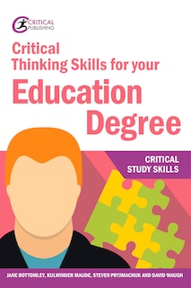 Front cover_Critical Thinking Skills For Your Education Degree