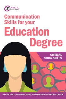 Front cover_Communication Skills For Your Education Degree