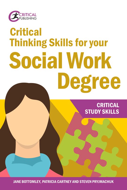 Front cover_Critical Thinking Skills For Your Social Work Degree
