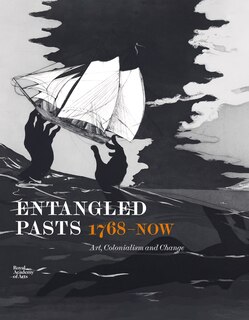 Front cover_Entangled Pasts, 1768-Now