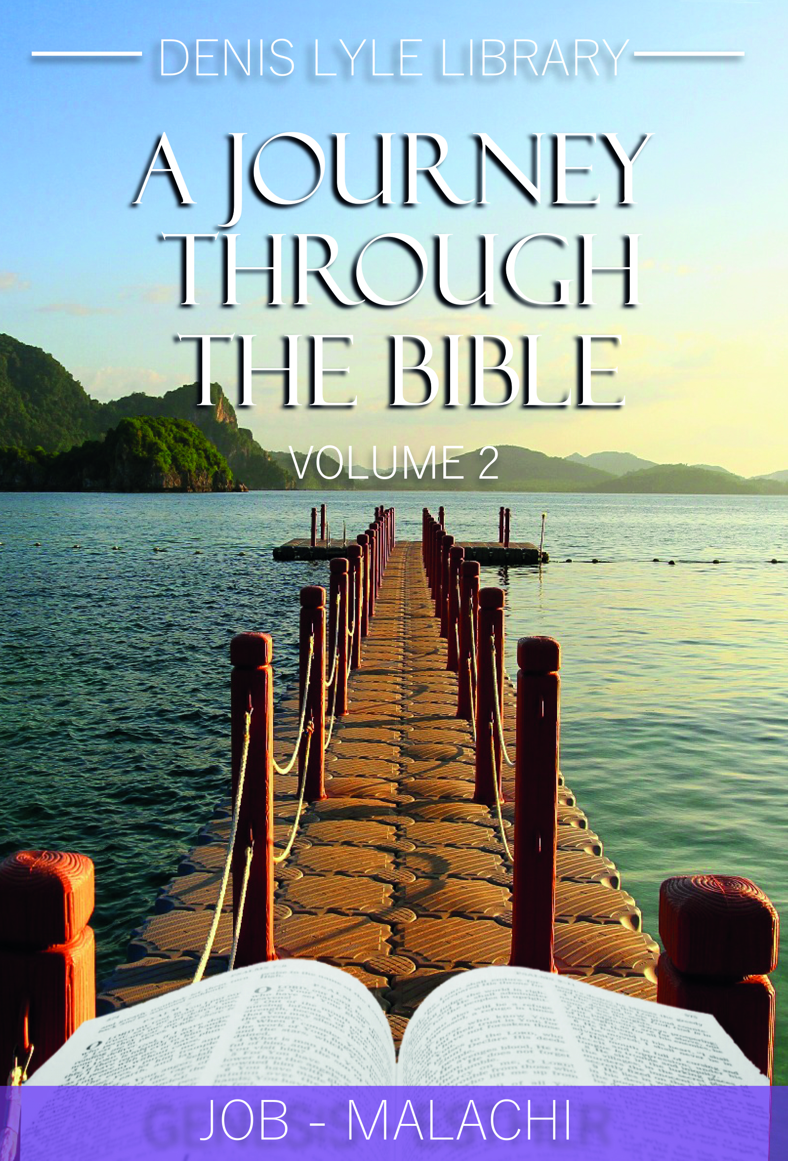 Front cover_A Journey through the Bible Vol 2- Job-Malachi
