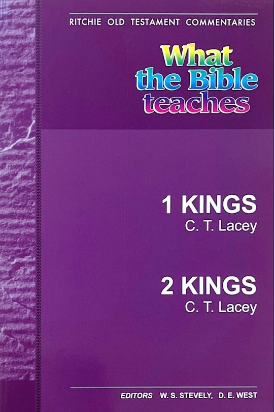 Couverture_What the Bible Teaches - 1 Kings - 2 Kings