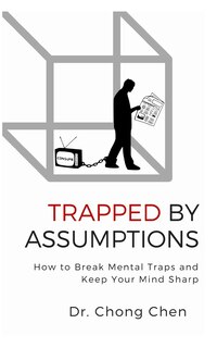 Couverture_Trapped by Assumptions