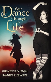 Front cover_Our Dance Through Life