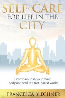 Front cover_Self-care For Life In The City