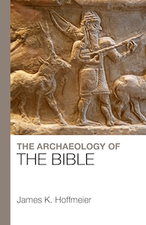 Couverture_The Archaeology Of The Bible
