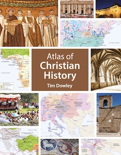 Front cover_Atlas Of Christian History