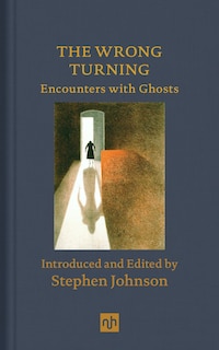 Couverture_The Wrong Turning: Encounters With Ghosts