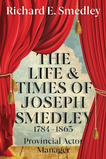 Couverture_The Life And Times Of Joseph Smedley