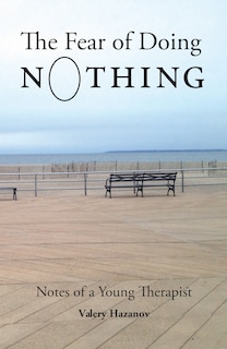 Couverture_The Fear Of Doing Nothing