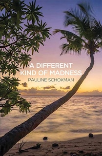 Front cover_A Different Kind Of Madness