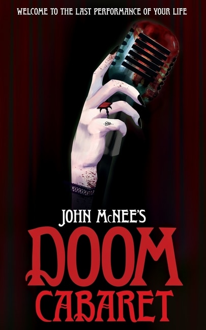 John Mcnee's Doom Cabaret