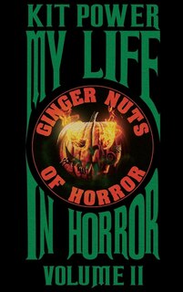 Front cover_My Life In Horror Volume Two Hardback edition