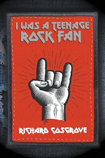 Couverture_I Was a Teenage Rock Fan