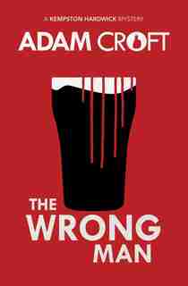 The Wrong Man by Adam Croft