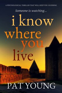 Front cover_I Know Where You Live