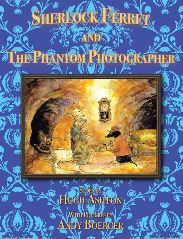 Couverture_Sherlock Ferret and the Phantom Photographer