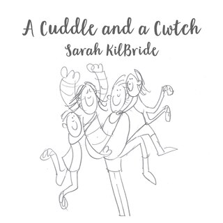 Front cover_A Cuddle and a Cwtch