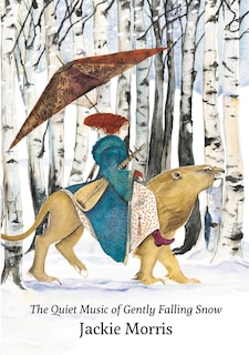 Front cover_The Quiet Music of Gently Falling Snow