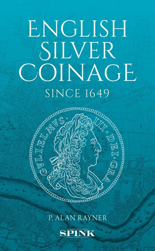 Front cover_English Silver Coinage Since 1649 Original