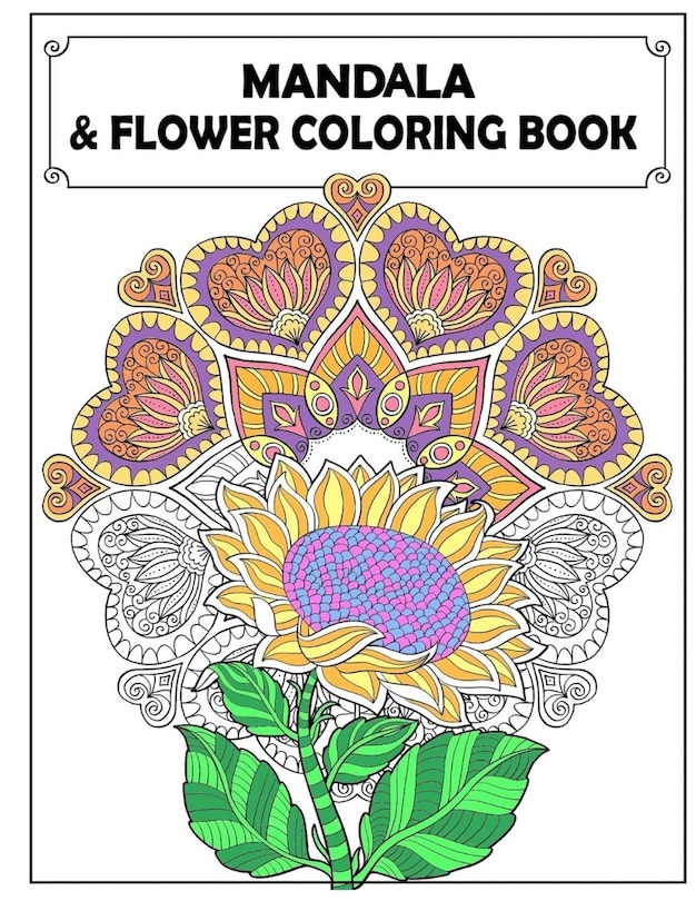 Front cover_Mandala and Flowers Coloring Book