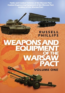 Couverture_Weapons and Equipment of the Warsaw Pact, Volume One
