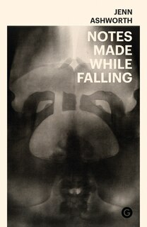Front cover_Notes Made While Falling