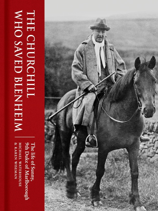 Front cover_The Churchill Who Saved Blenheim