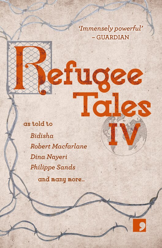 Refugee Tales: Volume Iv