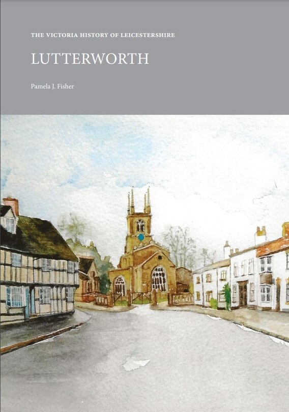 Couverture_The Victoria History of Leicestershire: Lutterworth