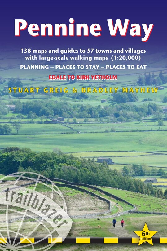 Pennine Way: British Walking Guide: Edale to Kirk Yetholm - 138 Large-Scale Walking Maps (1:20,000) & Guides to 57 Towns & Villages - Planning, Places to Stay, Places to Eat