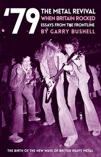 Front cover_79 The Metal Revival When Britain Rocked