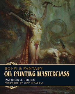 Front cover_Sci-fi & Fantasy Oil Painting Masterclass