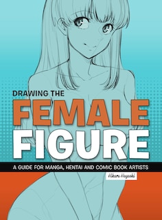 Couverture_Drawing The Female Figure