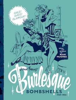 Front cover_Arthur Ferrier’s Burlesque Bombshells 1949-1954