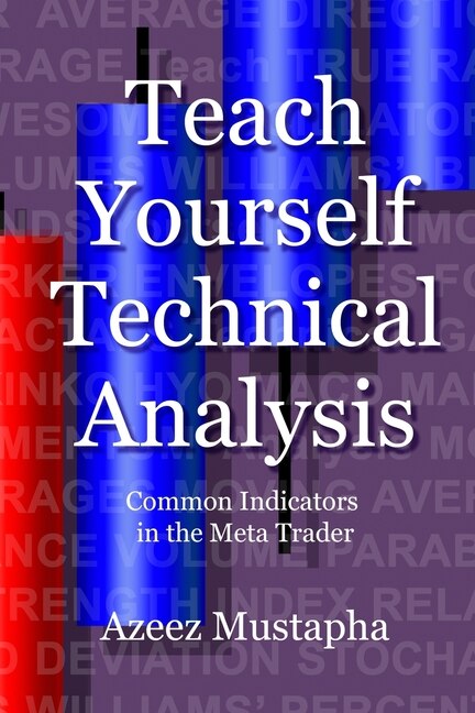 Front cover_Teach Yourself Technical Analysis