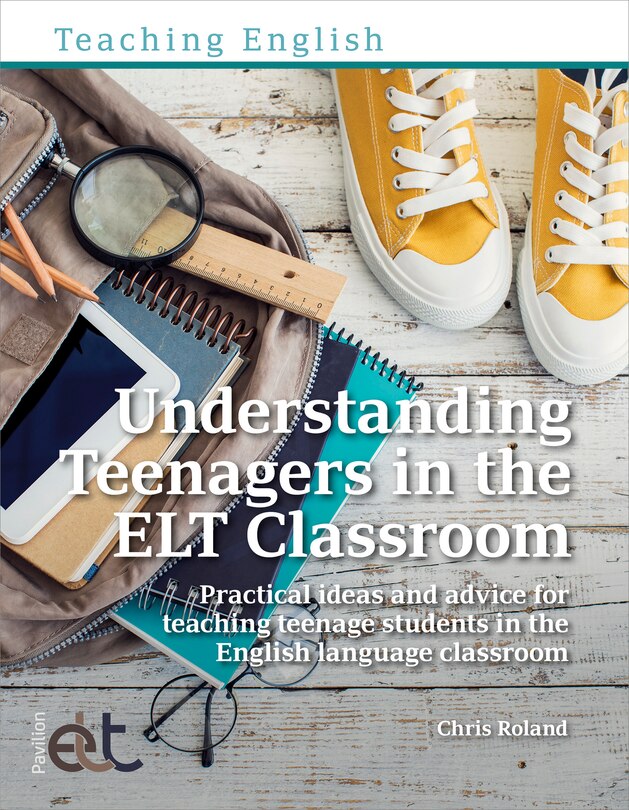 Couverture_Understanding Teenagers in the ELT Classroom