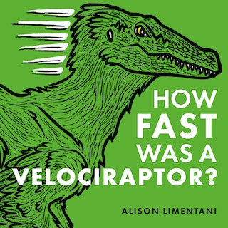 How Fast Was A Velociraptor?