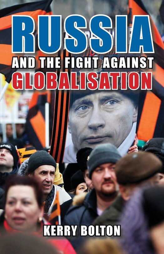 Front cover_Russia and the Fight Against Globalisation