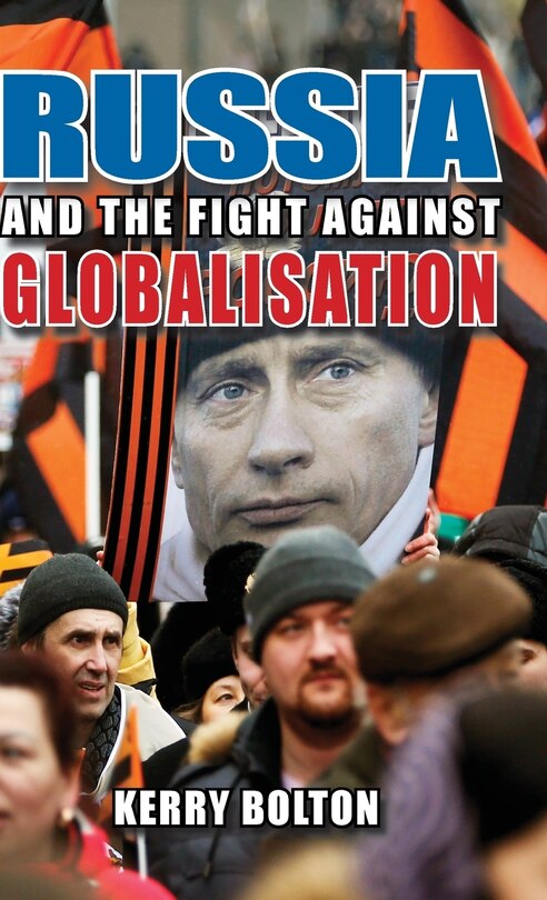 Front cover_Russia and the Fight Against Globalisation