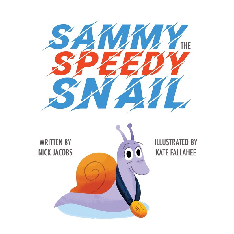 Front cover_Sammy The Speedy Snail