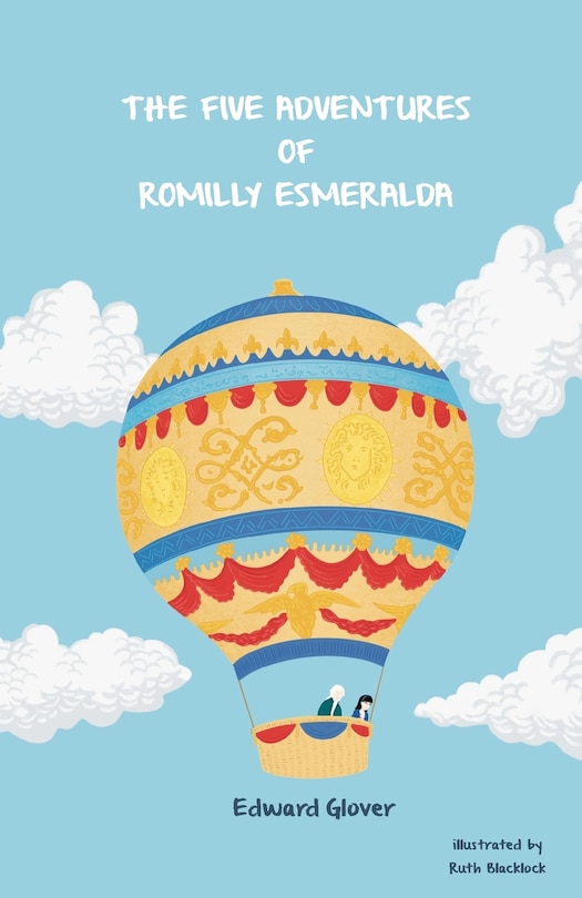 Front cover_The Five Adventures of Romilly Esmeralda