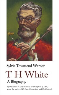 Couverture_TH White. A Biography