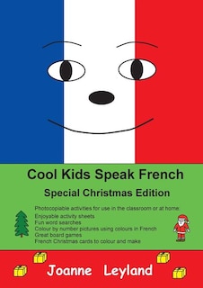 Couverture_Cool Kids Speak French - Special Christmas Edition